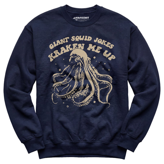 Giant Squid Jokes Kraken Me Up - Unisex Sweatshirt