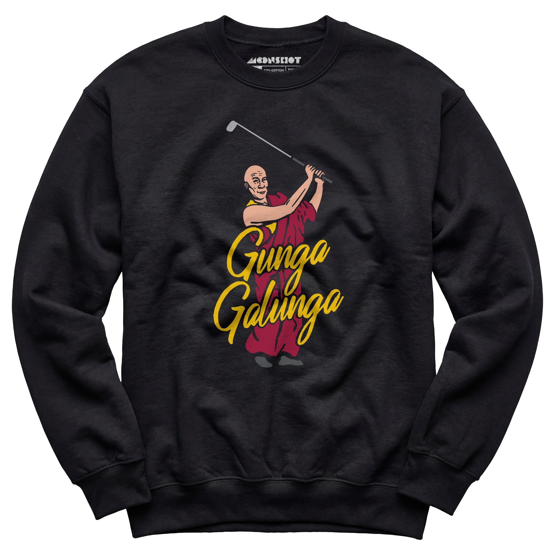Gunga Galunga Dalai Lama - Unisex Sweatshirt