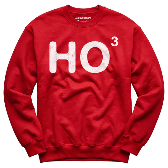 Ho to the Third - Unisex Sweatshirt