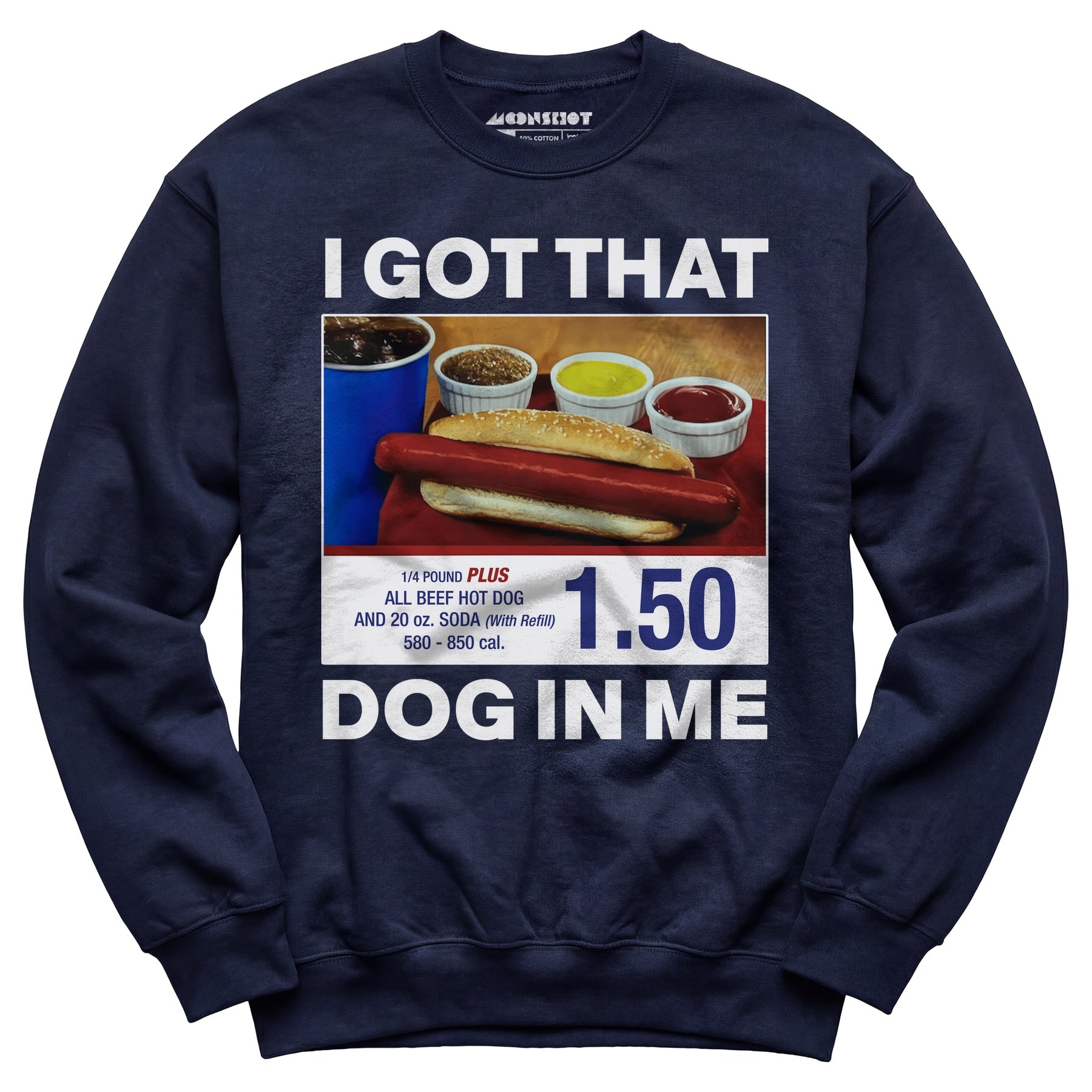 I Got That Dog in Me v2 - Unisex Sweatshirt