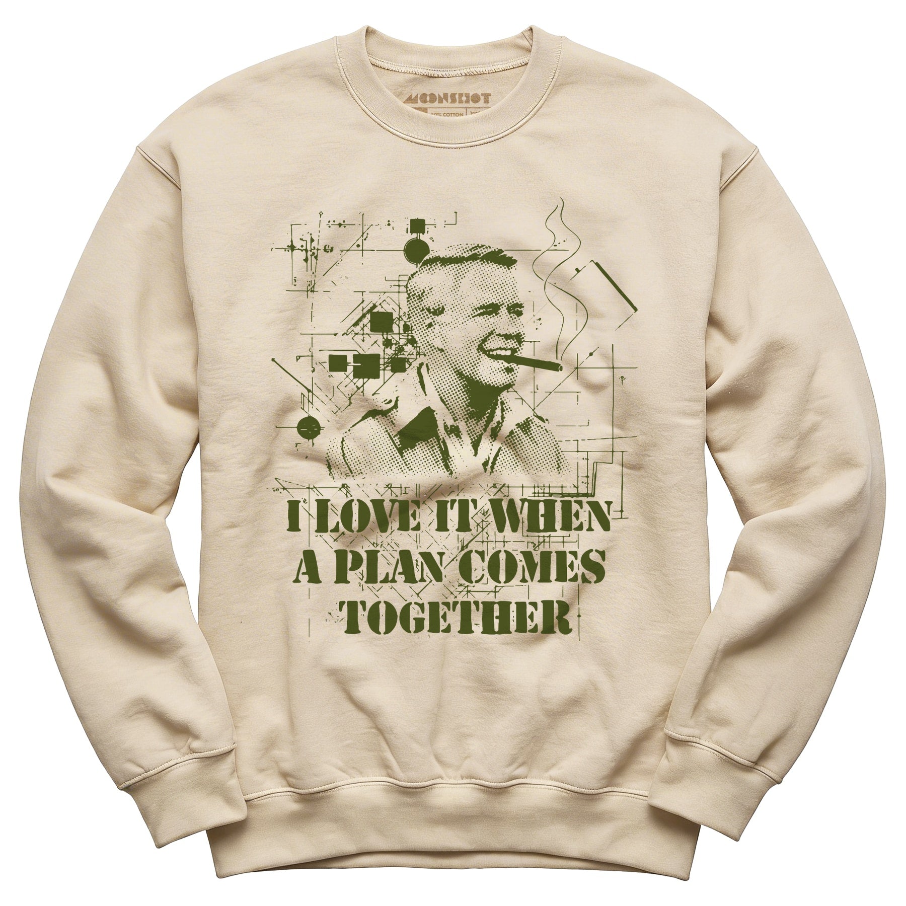 I Love it When a Plan Comes Together - Unisex Sweatshirt