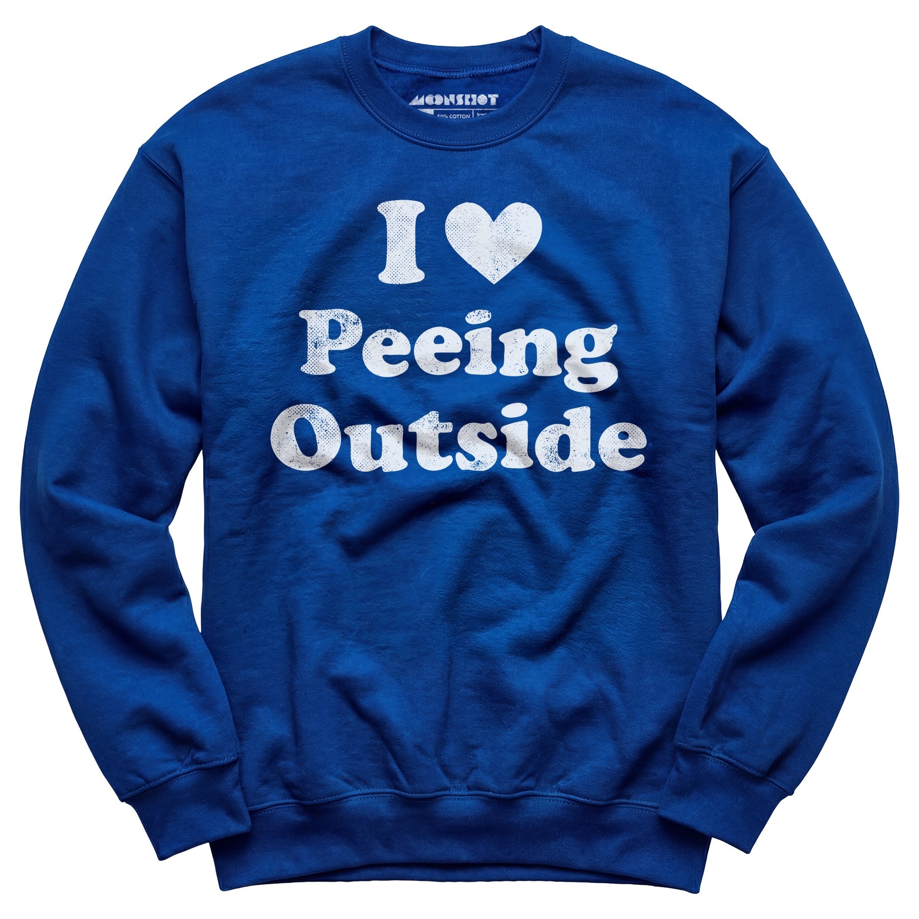 I Love Peeing Outside - Unisex Sweatshirt