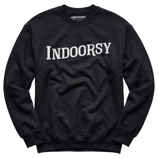 Indoorsy - Unisex Sweatshirt