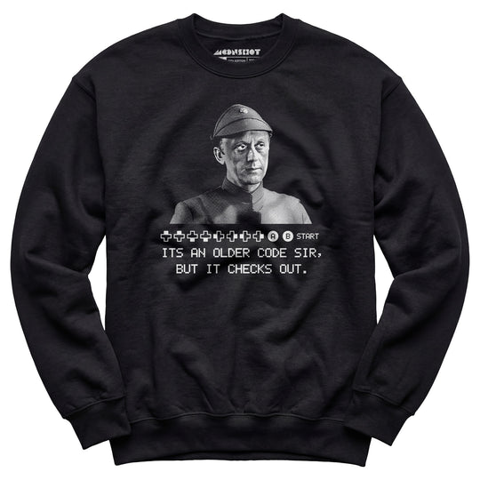 It's An Older Code Sir But It Checks Out - Unisex Sweatshirt