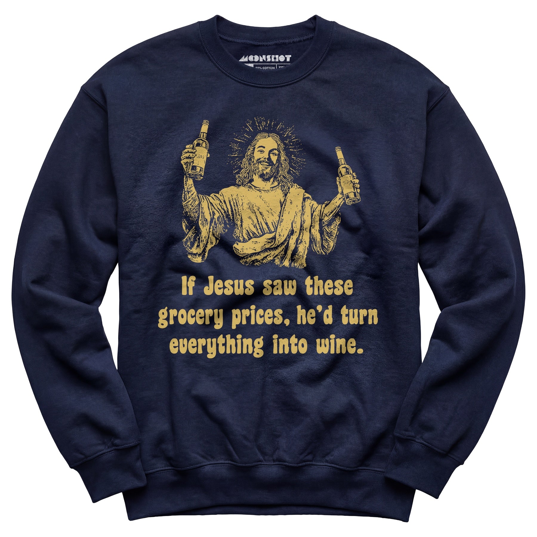 Jesus Grocery Prices - Unisex Sweatshirt