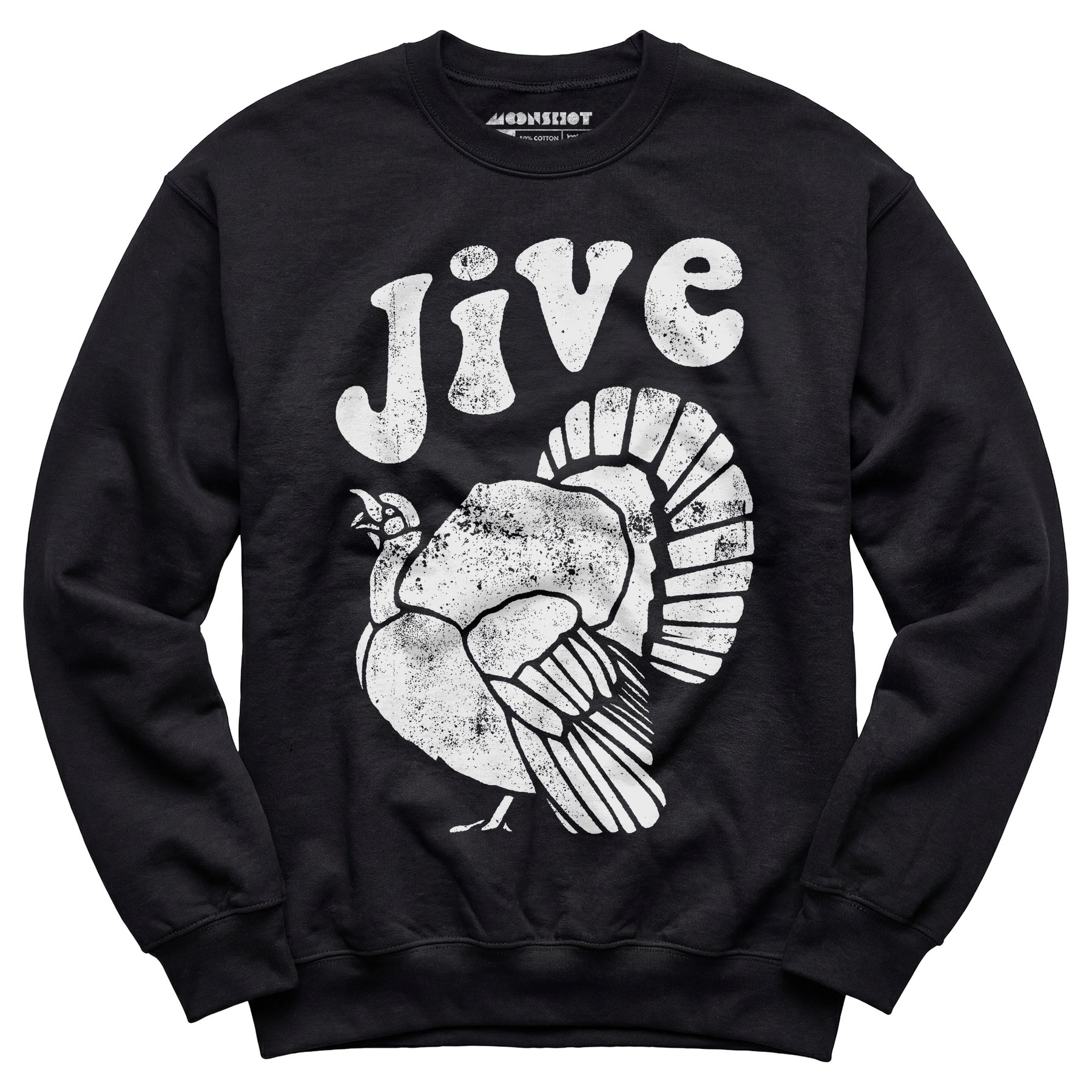 Jive Turkey - Unisex Sweatshirt