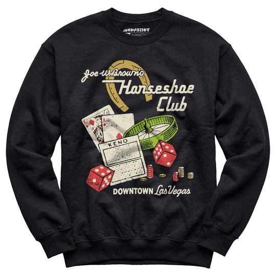 Joe W. Brown's Horseshoe Club - Vintage Las Vegas - Unisex Sweatshirt