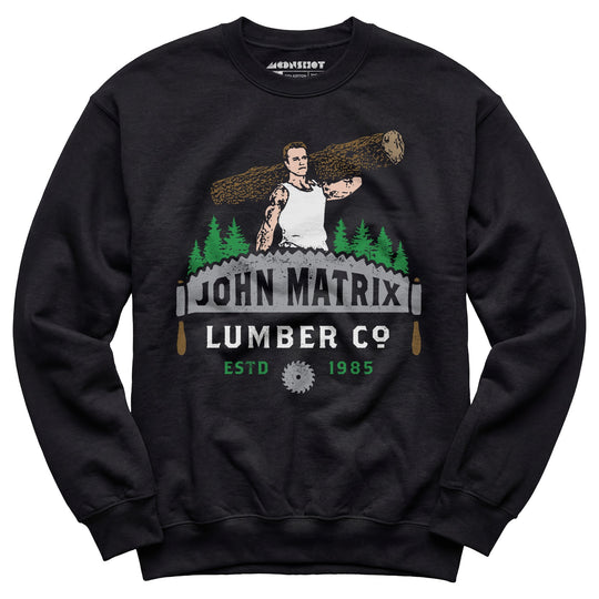 John Matrix Lumber Co. - Unisex Sweatshirt