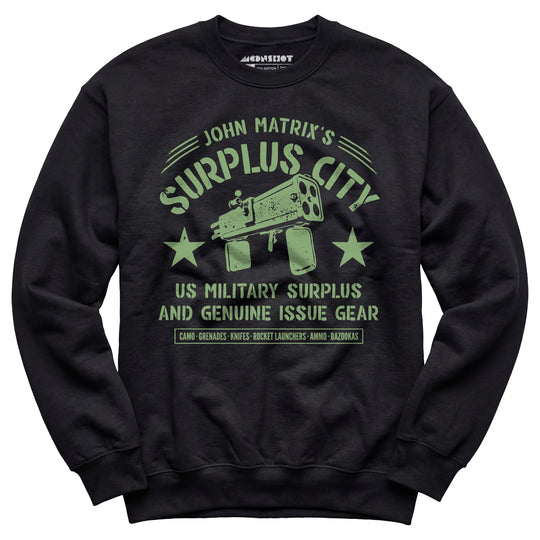 John Matrix's Surplus City - Unisex Sweatshirt