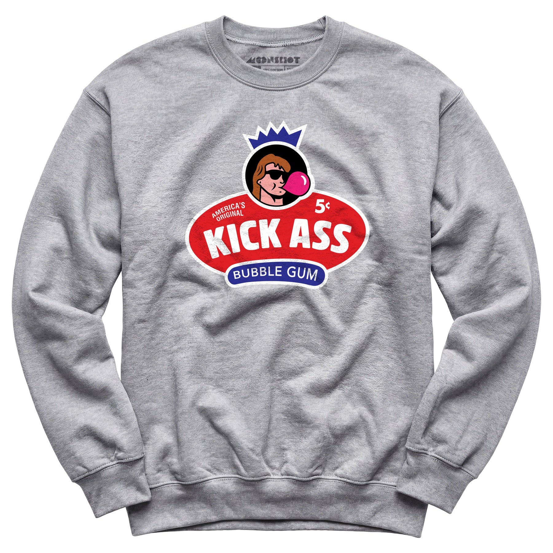Kick Ass Bubble Gum - Unisex Sweatshirt