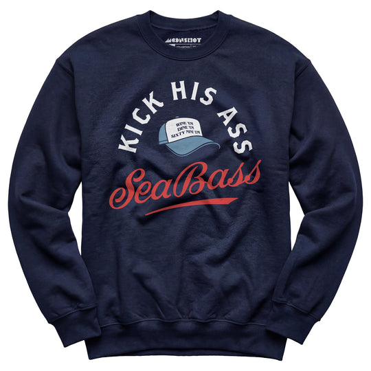 Kick His Ass Sea Bass - Unisex Sweatshirt