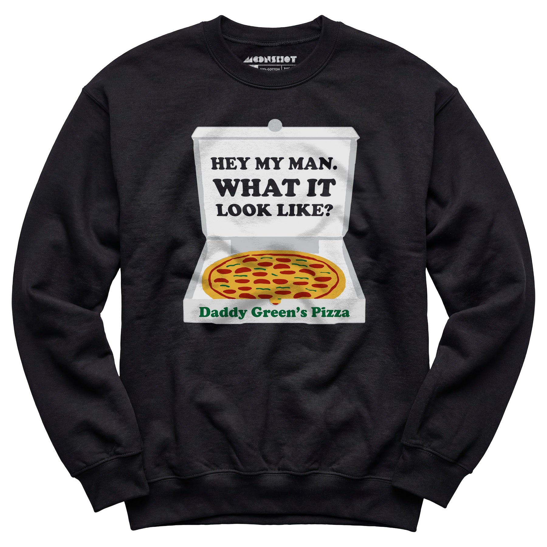 Last Dragon - Hey My Man What it Look Like? - Unisex Sweatshirt