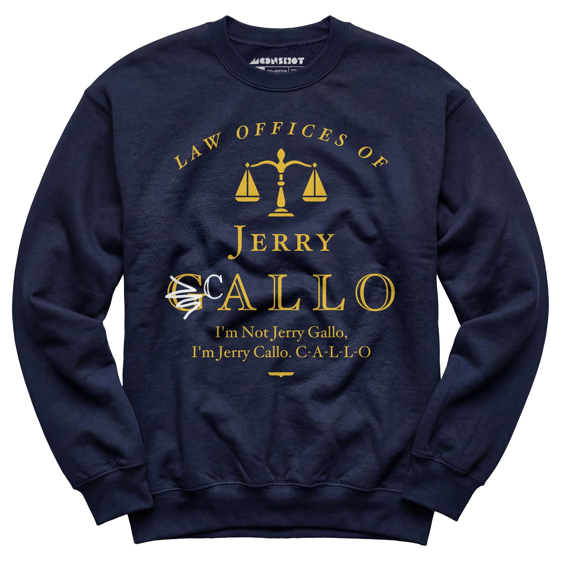 Law Offices of Jerry Callo - Unisex Sweatshirt