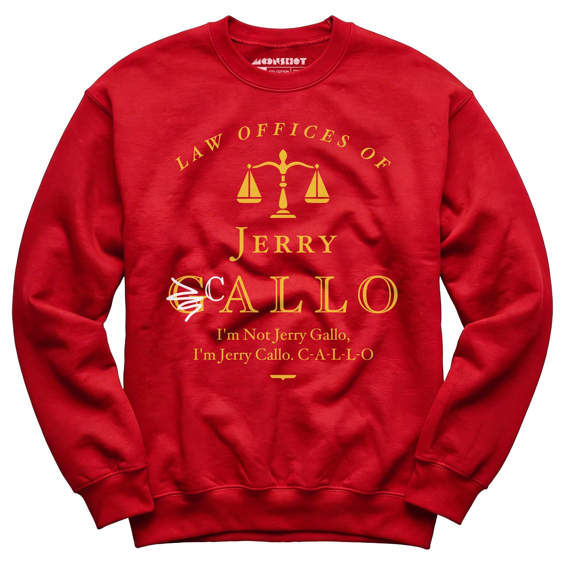 Law Offices of Jerry Callo - Unisex Sweatshirt