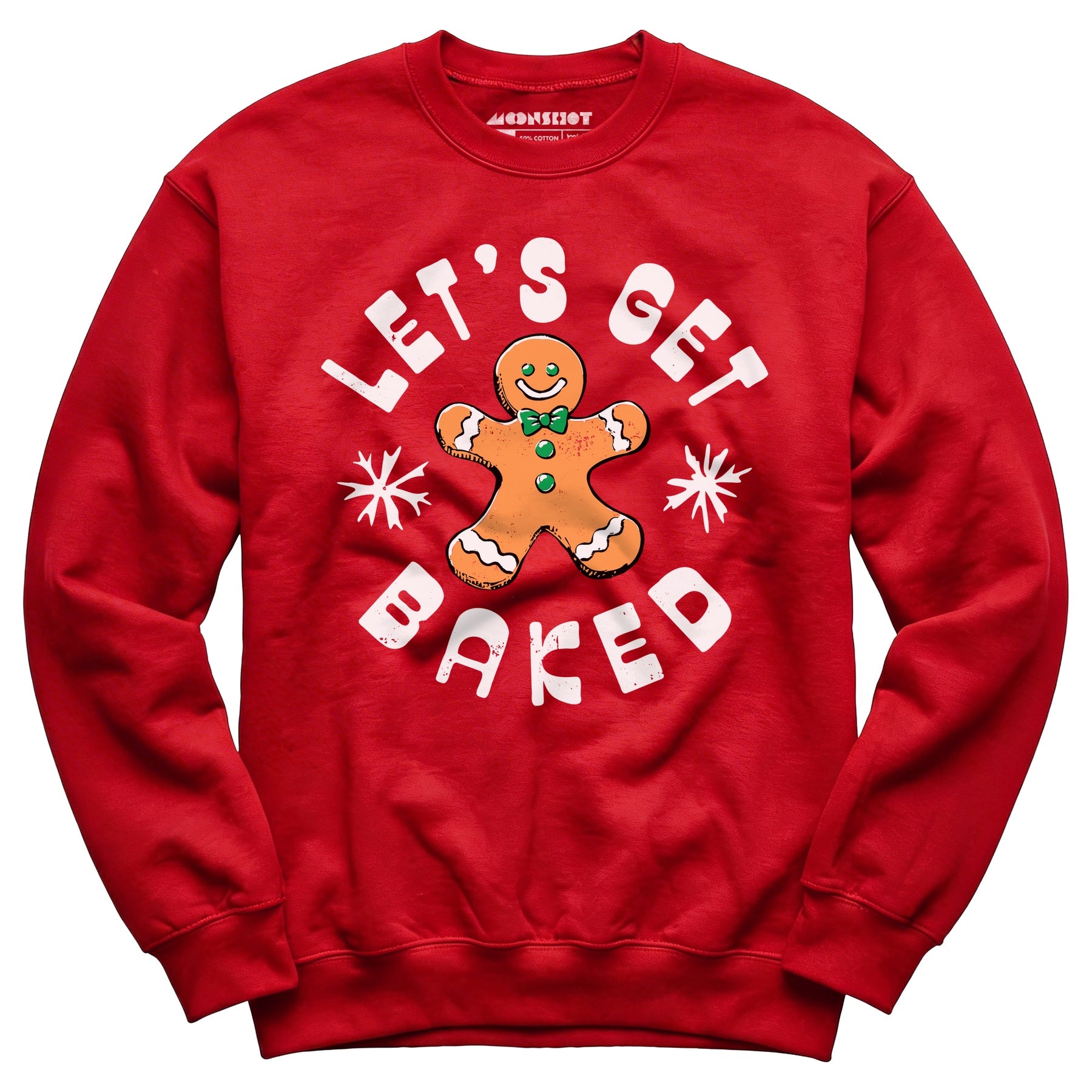 Let's Get Baked - Christmas Cookie - Unisex Sweatshirt