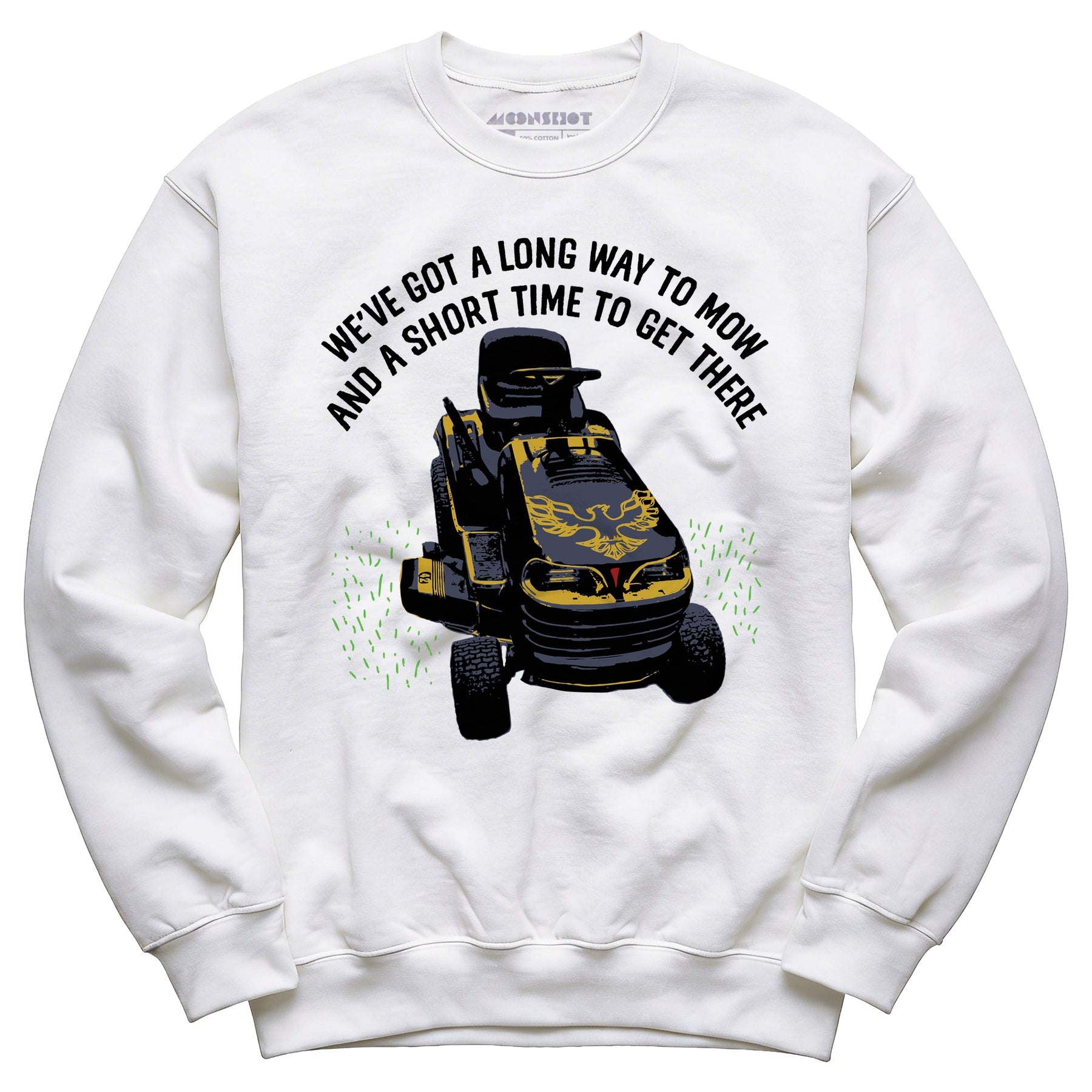 Long Way To Mow - Unisex Sweatshirt