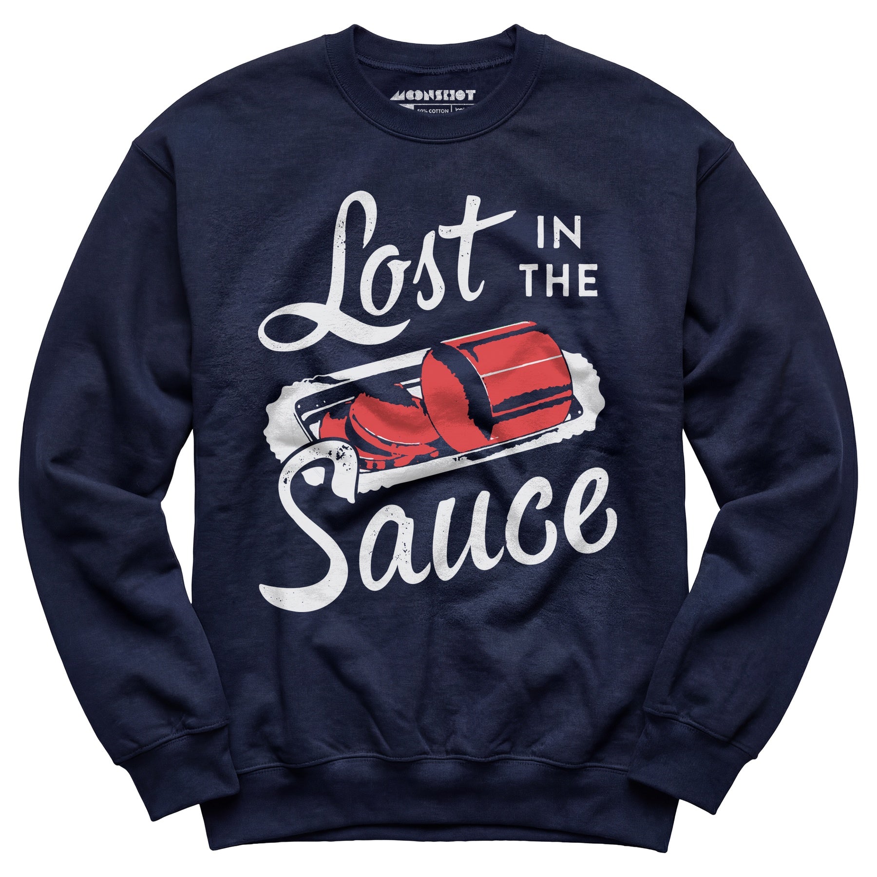 Lost in the Sauce - Unisex Sweatshirt
