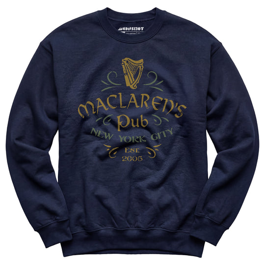 MacLaren's Pub - How I Met Your Mother - Unisex Sweatshirt