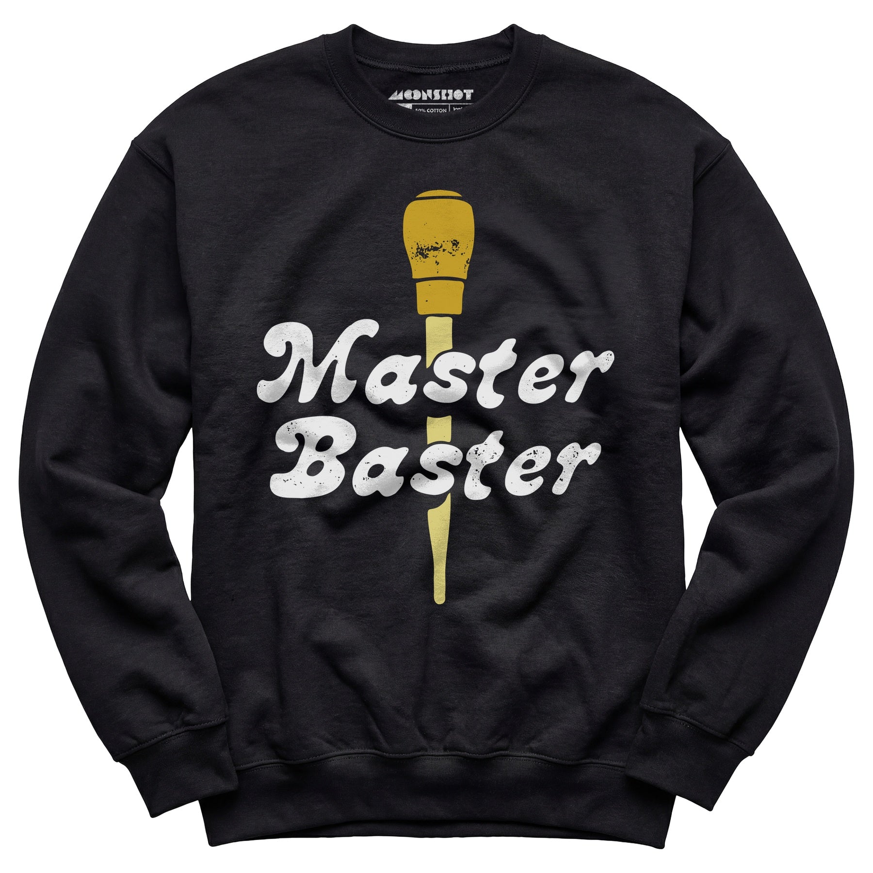 Master Baster - Unisex Sweatshirt