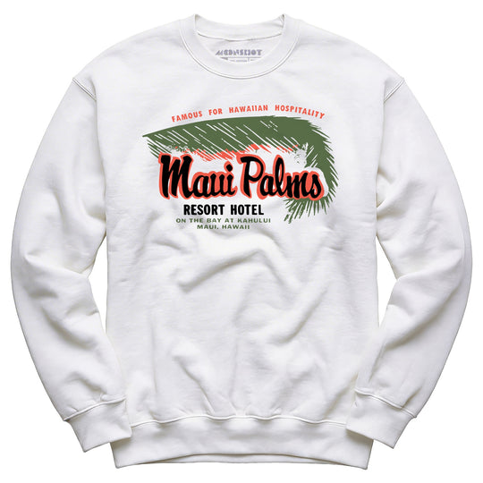 Maui Palms - Hawaii - Vintage Resort Hotel - Unisex Sweatshirt