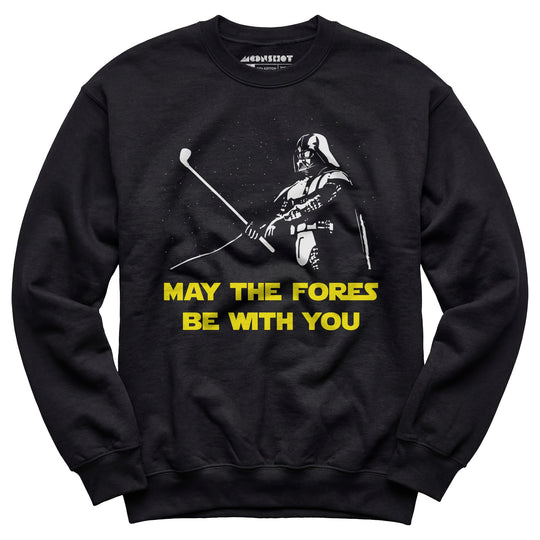 May The Fores Be With You - Unisex Sweatshirt