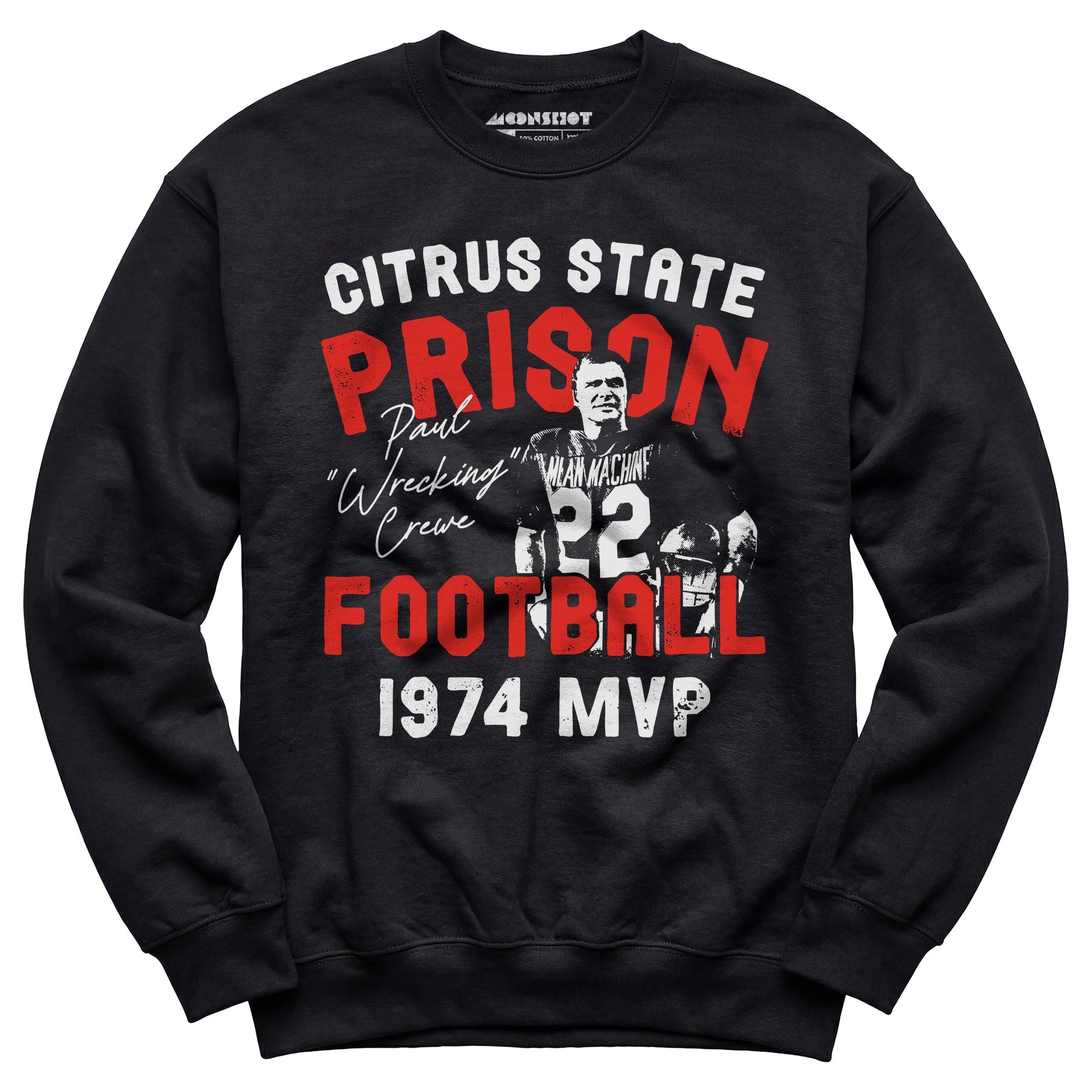 Mean Machine Citrus State Prison Football - Unisex Sweatshirt