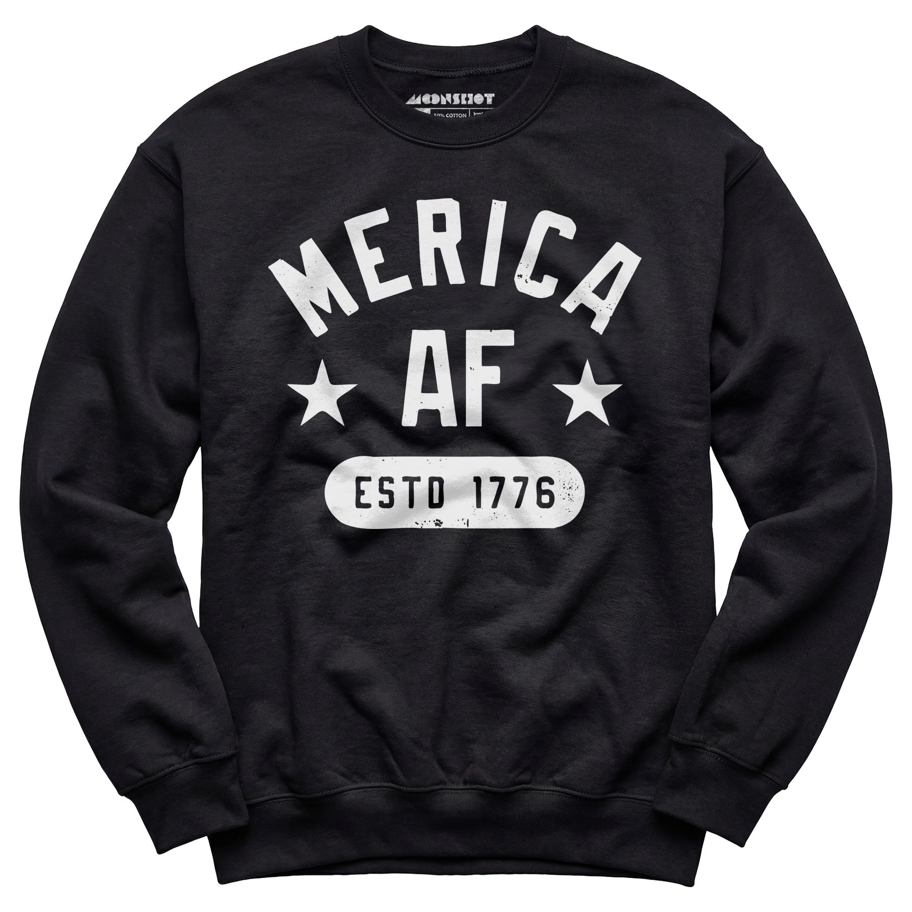 Merica AF - Unisex Sweatshirt