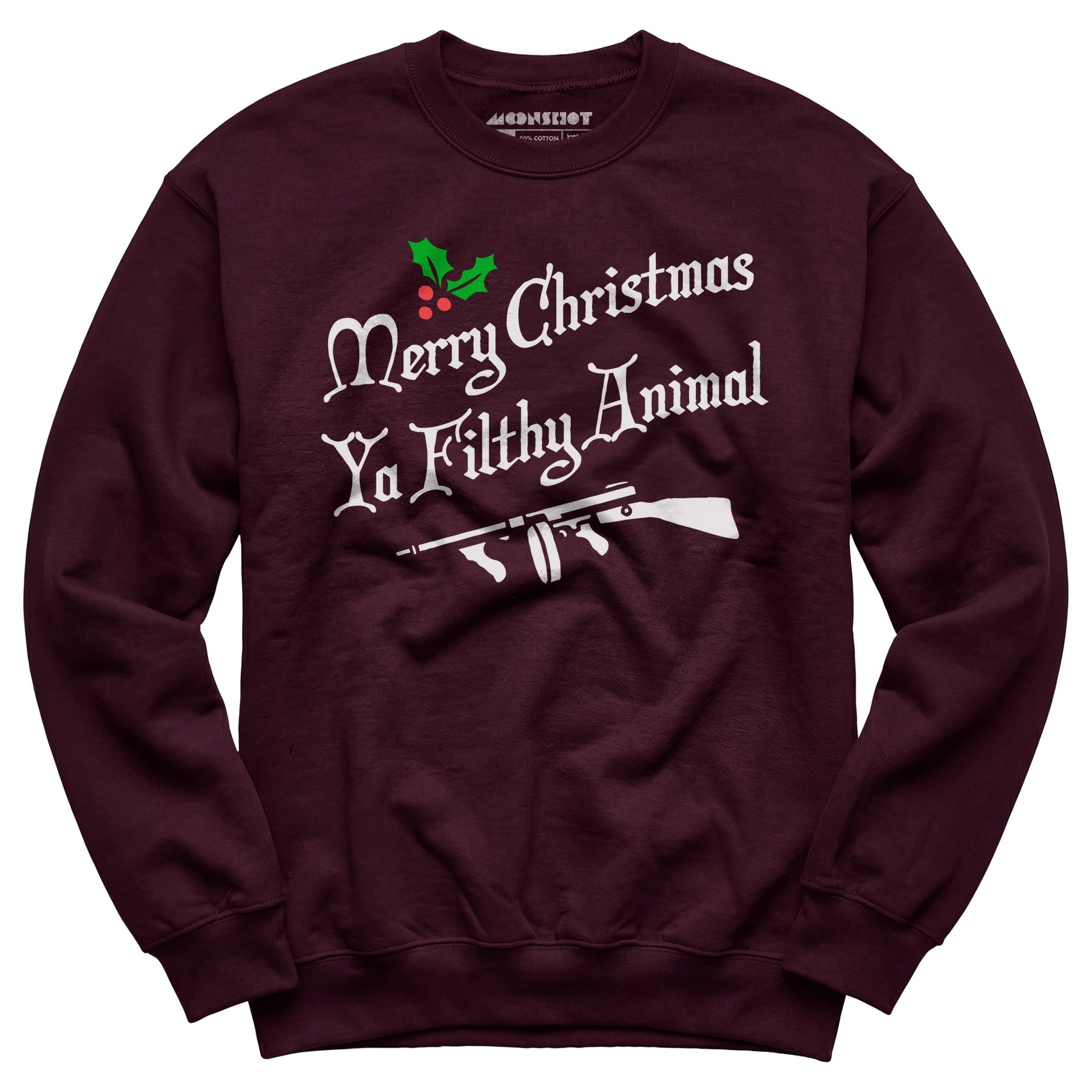 Merry Christmas Ya Filthy Animal - Unisex Sweatshirt