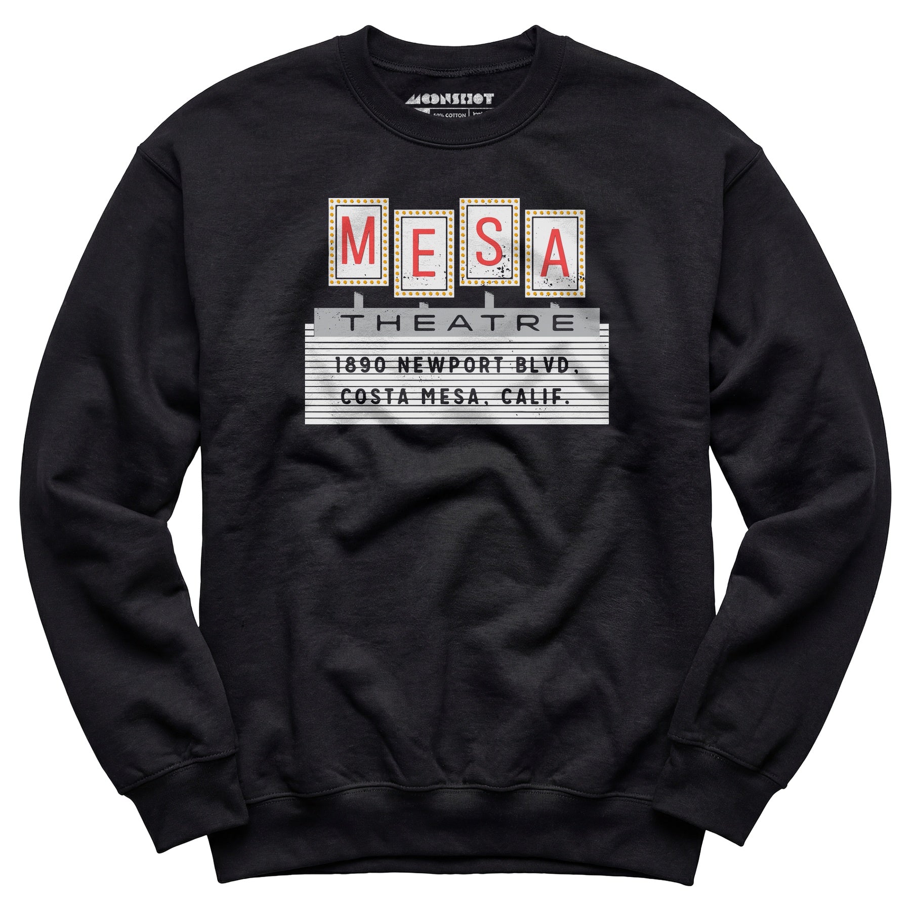 Mesa Theatre - Costa Mesa, CA - Vintage Movie Theatre - Unisex Sweatshirt
