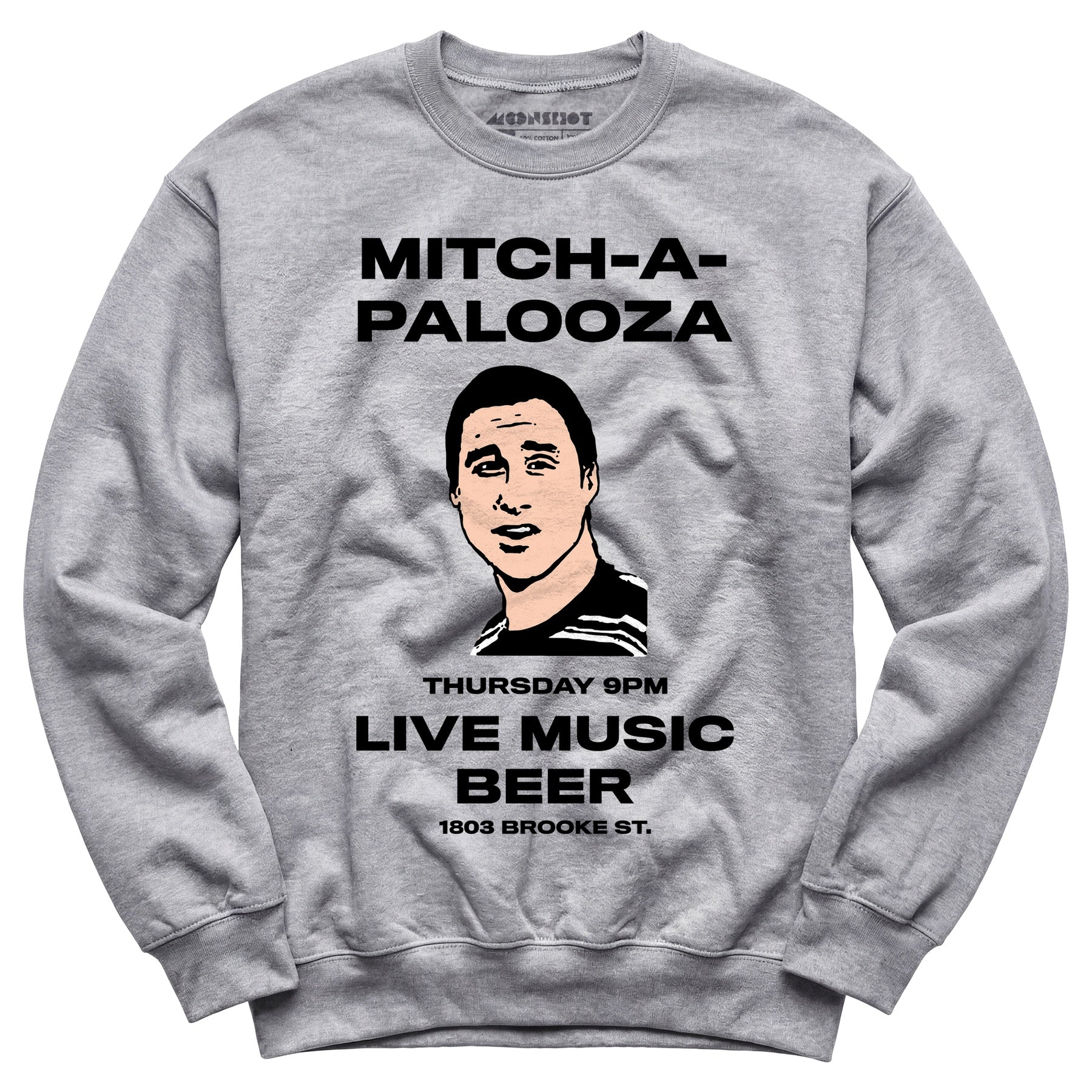 Mitch-A-Palooza - Unisex Sweatshirt