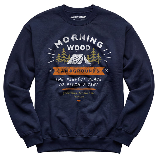 Morning Wood Campgrounds - Unisex Sweatshirt