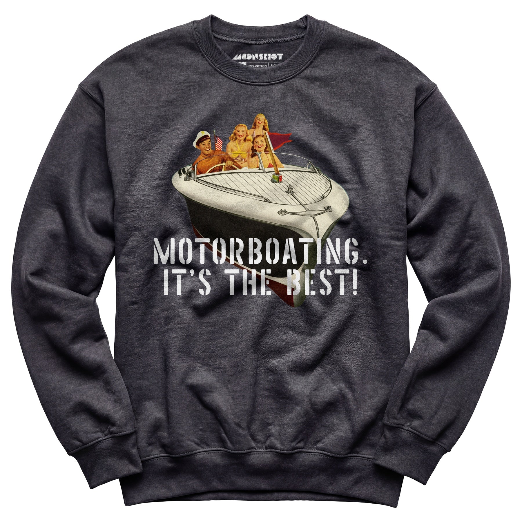 Motorboating It's The Best - Unisex Sweatshirt