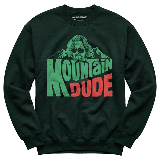 Mountain Dude - Unisex Sweatshirt