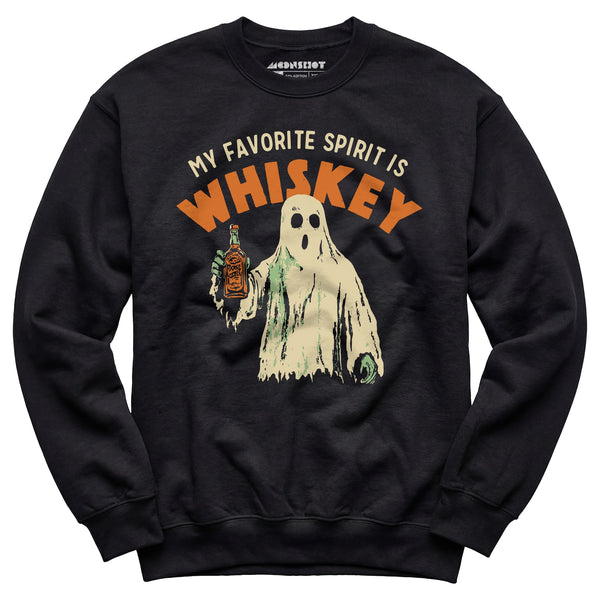 My Favorite Spirit is Whiskey - Unisex Sweatshirt