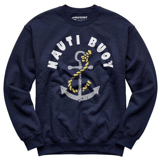 Nauti Buoy - Unisex Sweatshirt