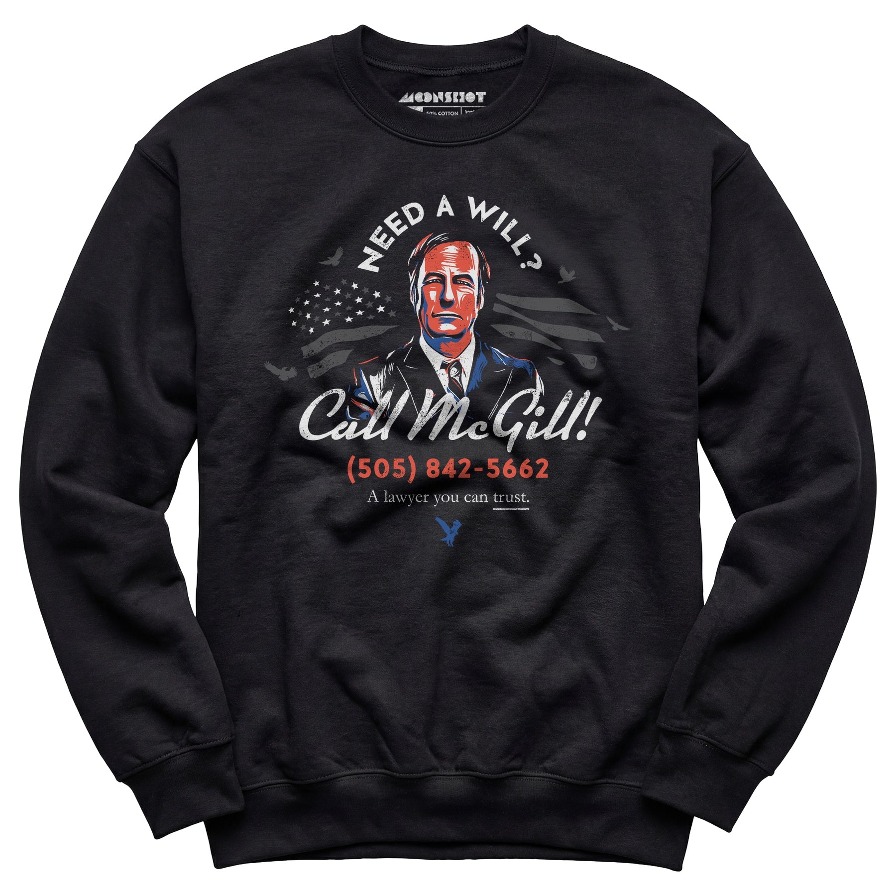Need a Will? Call McGill - Unisex Sweatshirt