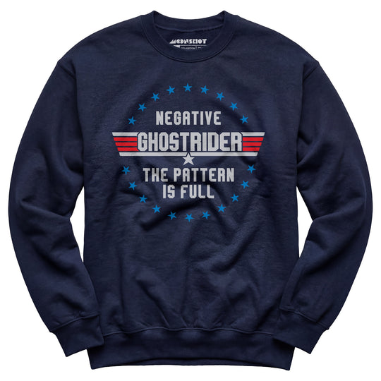 Negative Ghostrider The Pattern is Full - Unisex Sweatshirt