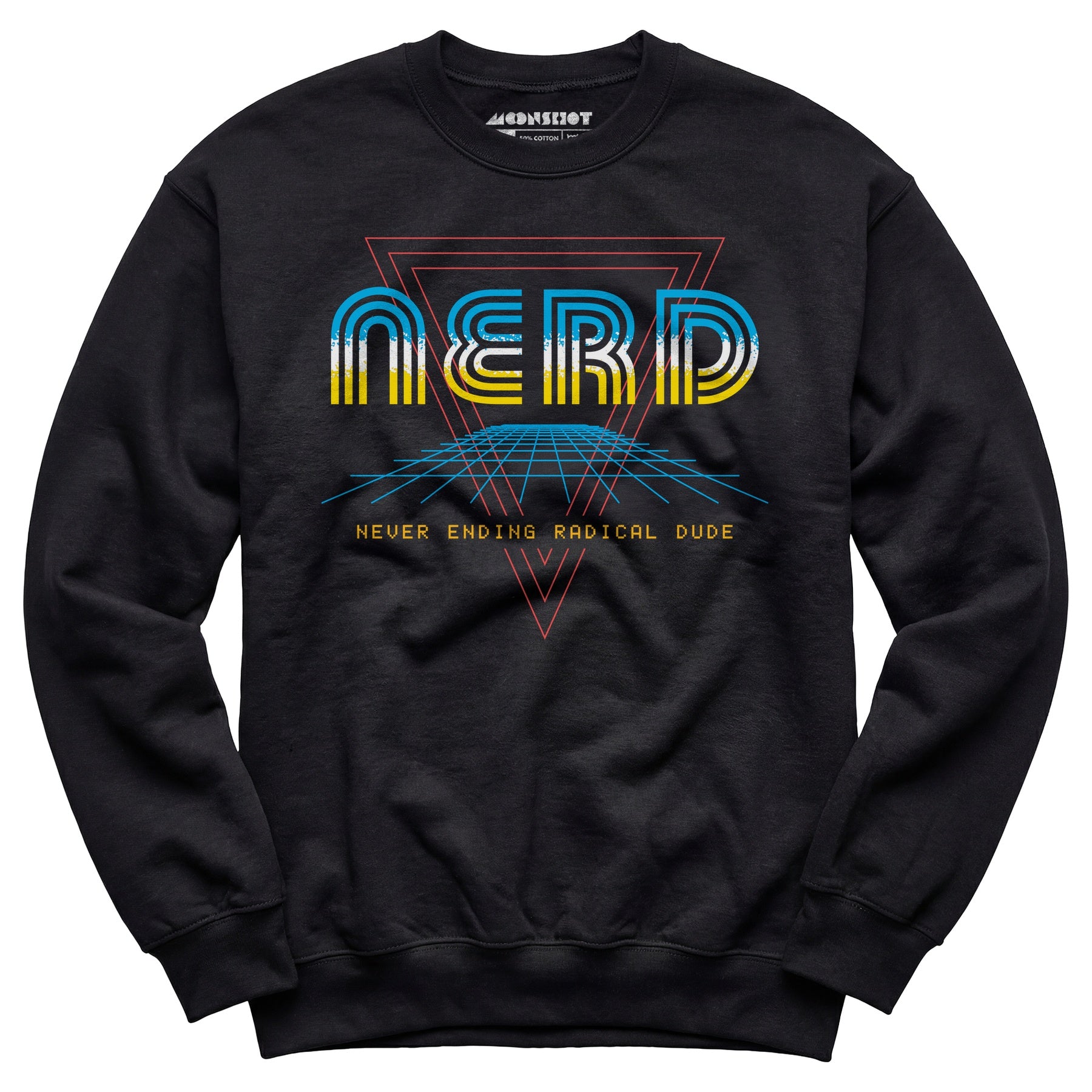 Nerd Never Ending Radical Dude - Unisex Sweatshirt