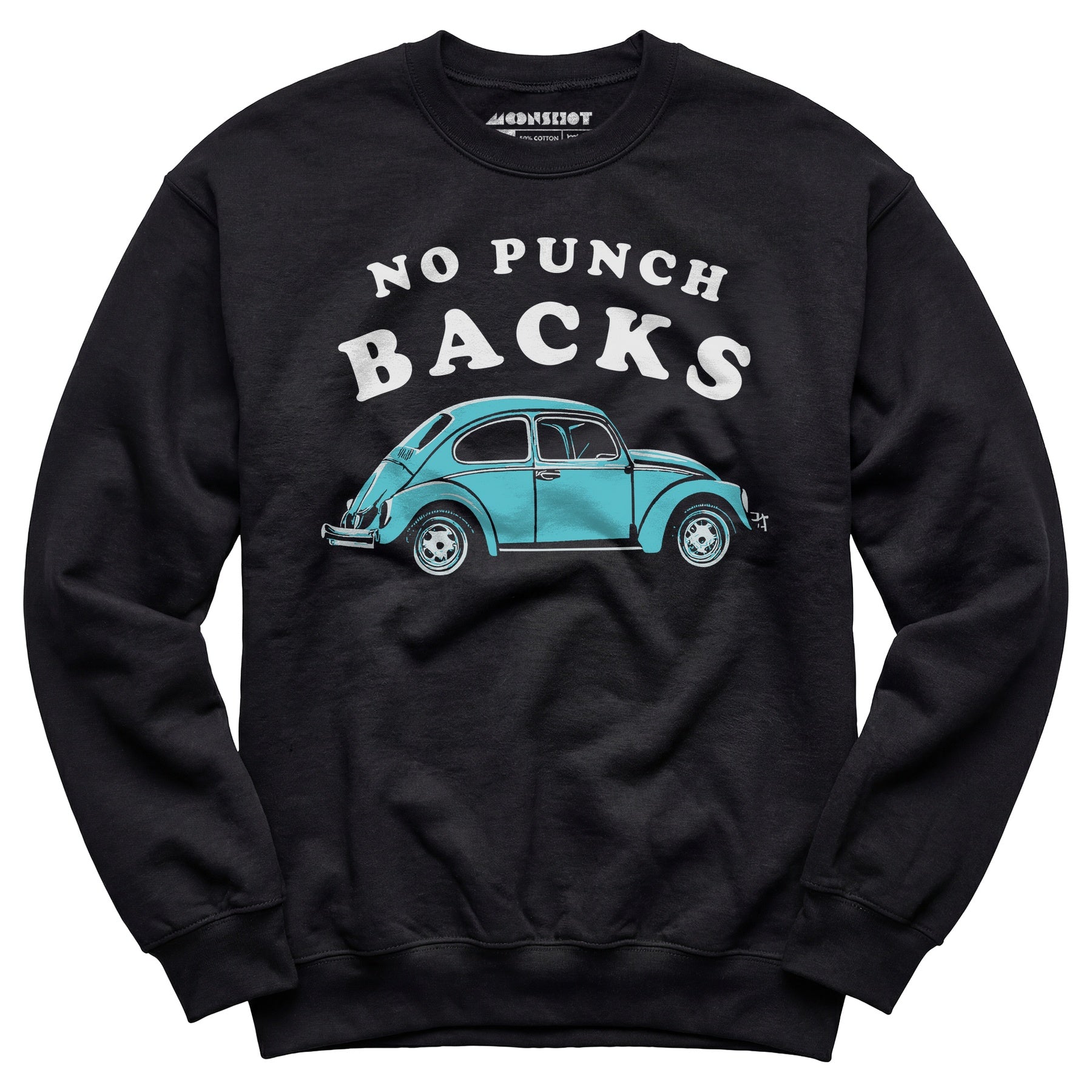 No Punch Backs - Unisex Sweatshirt