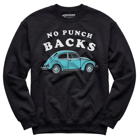 No Punch Backs - Unisex Sweatshirt
