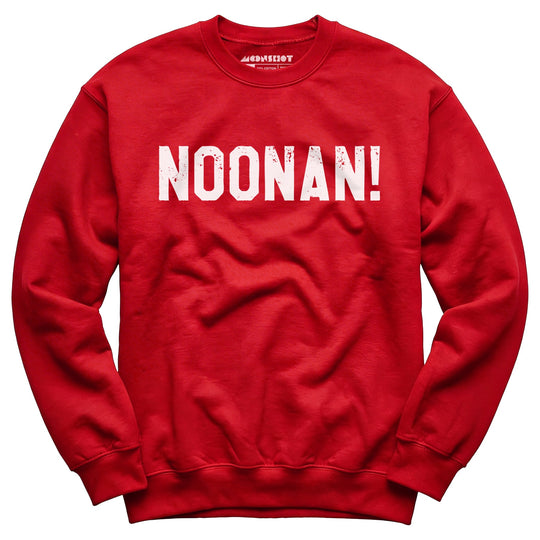 Noonan! - Unisex Sweatshirt