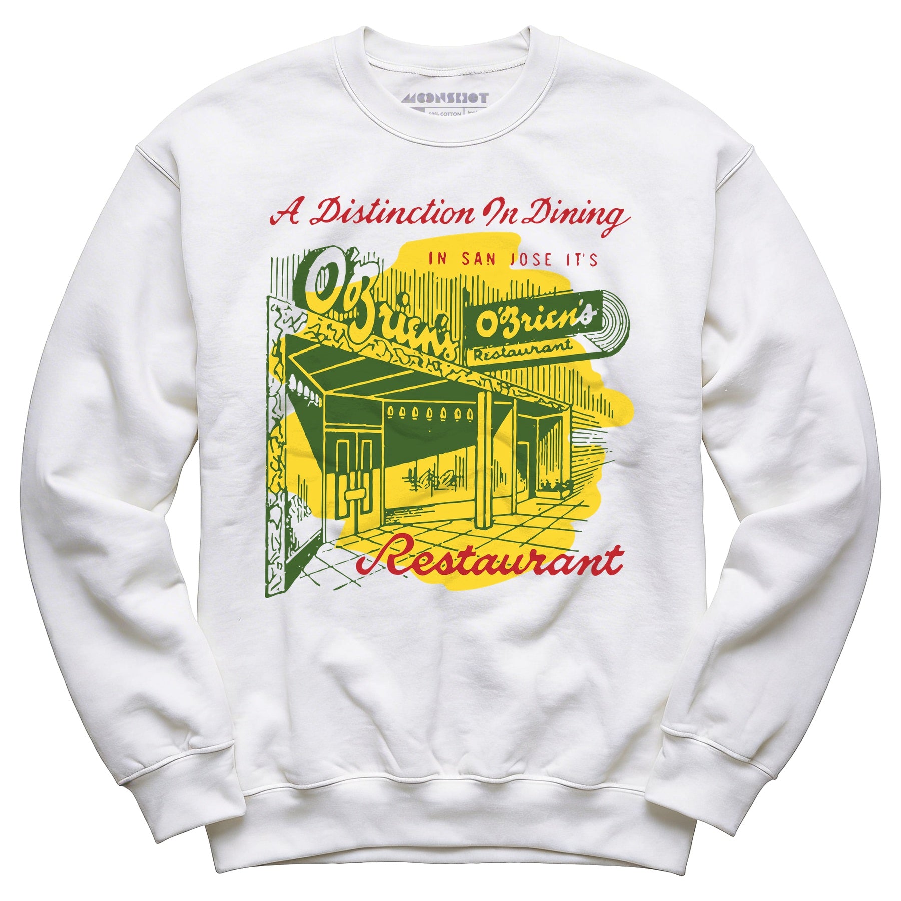 O'Brien's - San Jose, CA - Vintage Restaurant - Unisex Sweatshirt
