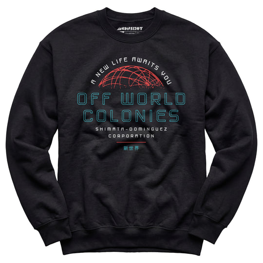 Off World Colonies - Unisex Sweatshirt