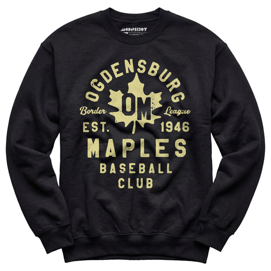 Ogdensburg Maples - New York - Vintage Defunct Baseball Teams - Unisex Sweatshirt
