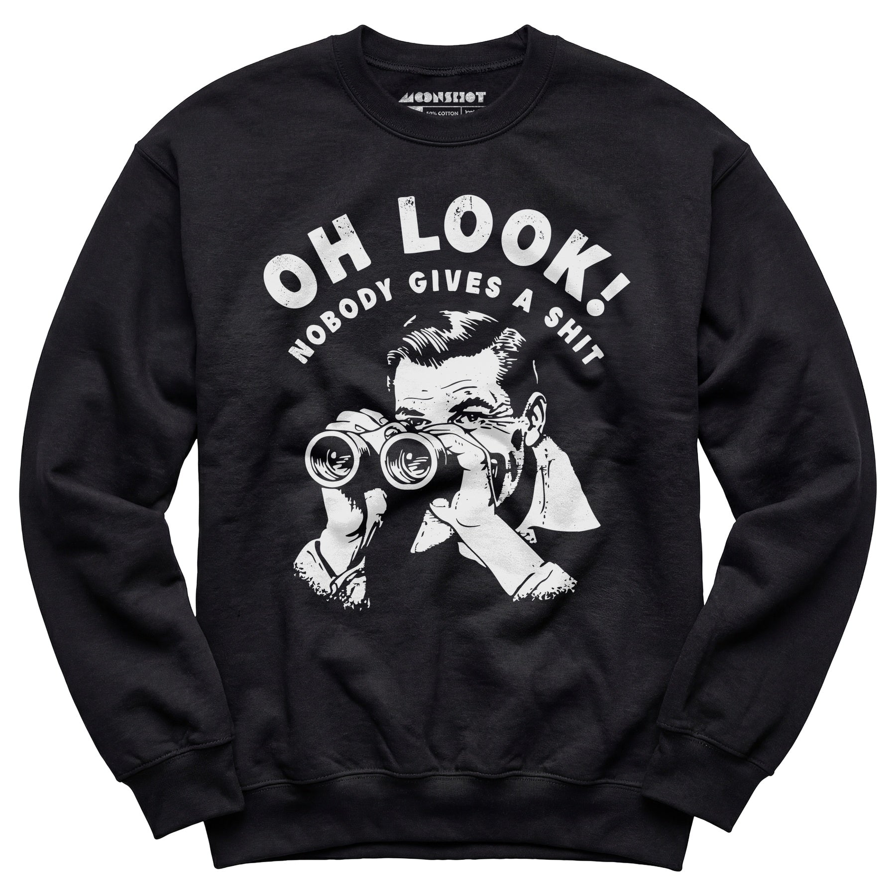 Oh Look - Unisex Sweatshirt