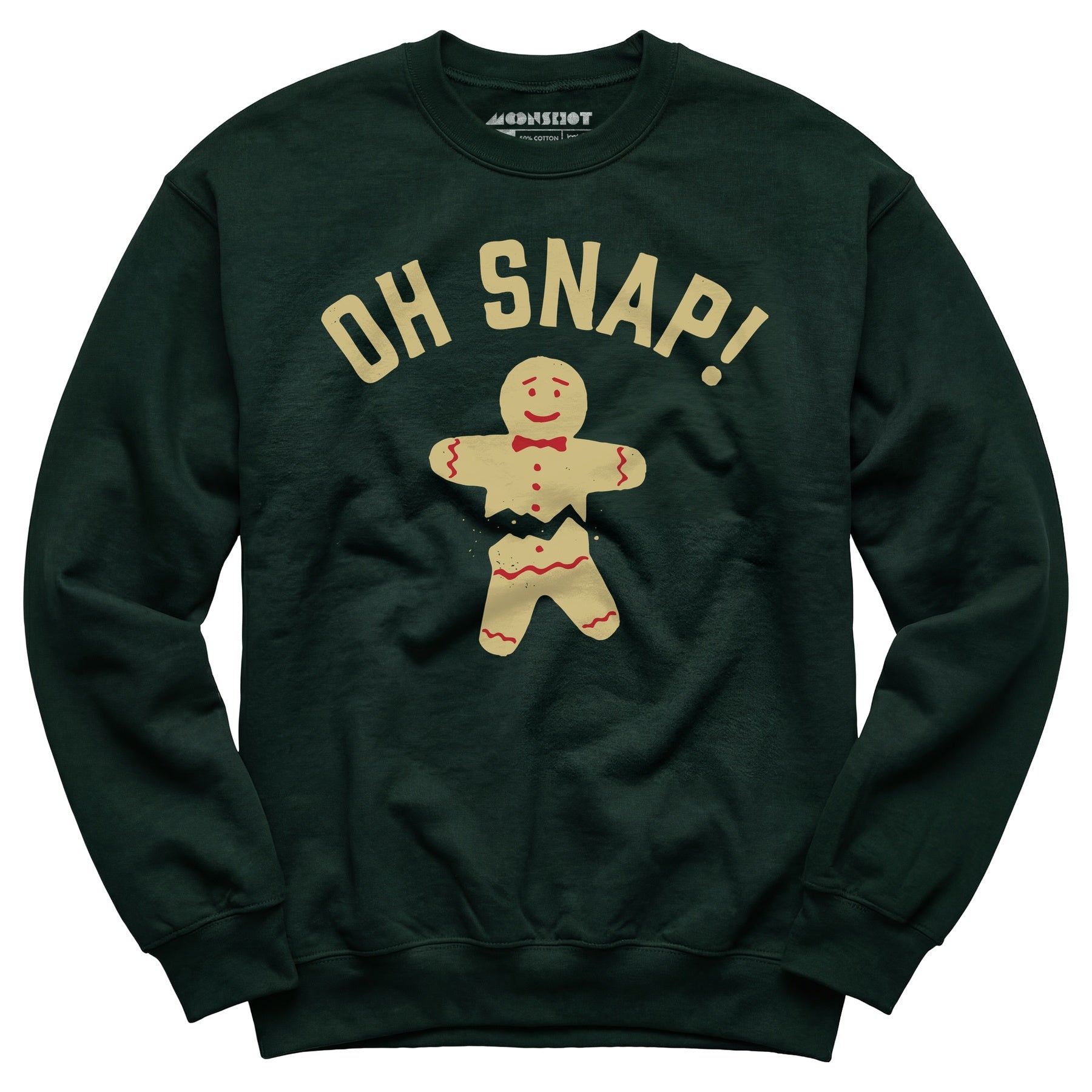 Oh Snap! Christmas Cookie - Unisex Sweatshirt