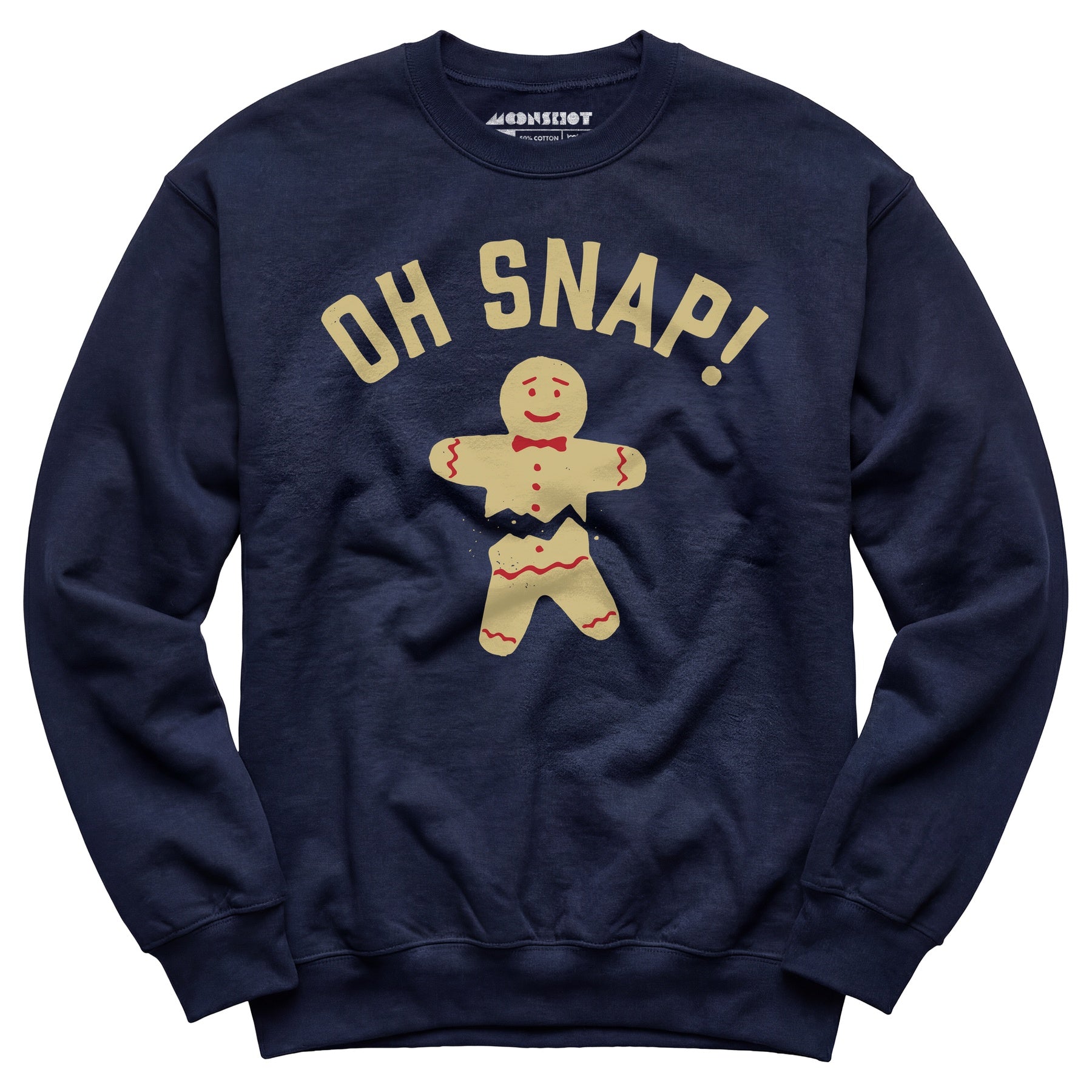 Oh Snap! Christmas Cookie - Unisex Sweatshirt