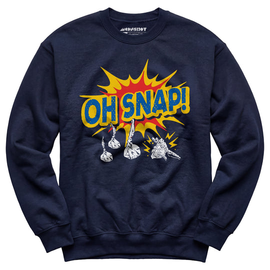 Oh Snap! - Unisex Sweatshirt