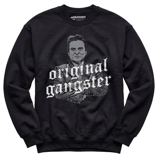 Original Gangster - Unisex Sweatshirt