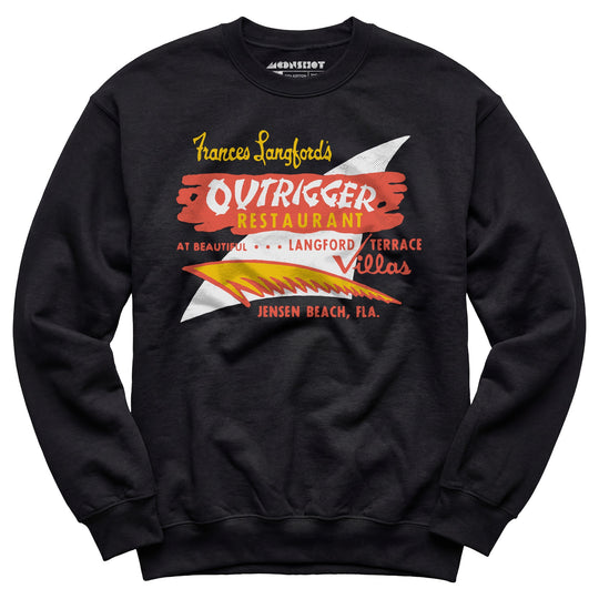 Outrigger - Jensen Beach, FL - Vintage Tiki Bar - Unisex Sweatshirt